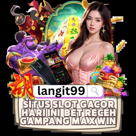 langit slot88|Langit99 .
